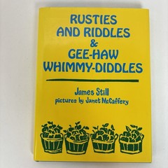 James Still Rusties & Riddles Gee-Haw Whimmy-Diddles HC DJ 1989 Appalachian 1R