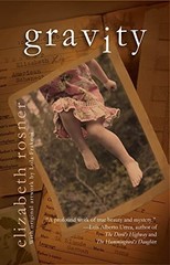 Gravity, Rosner, Elizabeth