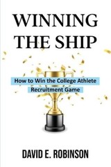 David E Robinson Winning the Ship (Paperback)