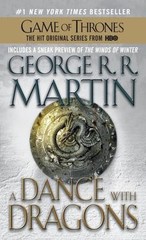 A Dance with Dragons (A Song of Ice and Fire) by George R. R. Martin