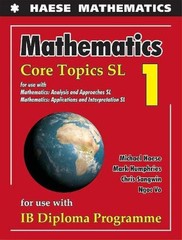 Mathematics: Core Topics SL 2019