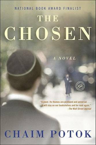 The Chosen (Ballantine Reader’s Circle) – Paperback By Potok, Chaim – VERY GOOD