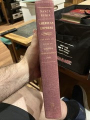American Empress : The Life and Times of Marjorie Merriweather Post-Signed