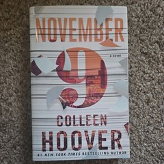November 9 : A Novel by Colleen Hoover (2015, Trade Paperback)