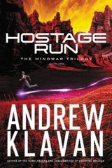 Hostage Run (The MindWar Trilogy) – Paperback By Klavan, Andrew – GOOD