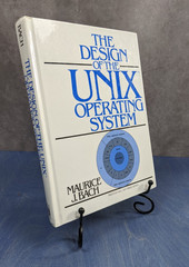 The Design of the UNIX Operating System Maurice J. Bach HC Prentice Hall