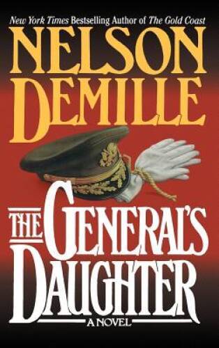 The General’s Daughter – Hardcover By Nelson DeMille – ACCEPTABLE