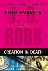 Creation in Death – Hardcover By Robb, J. D. – GOOD