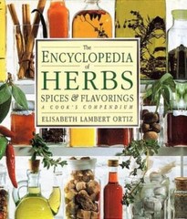 The Encyclopedia of Herbs, Spices, & Flavorings – Hardcover – GOOD