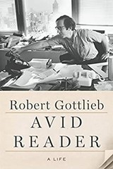 Avid Reader : A Life Hardcover Robert Gottlieb