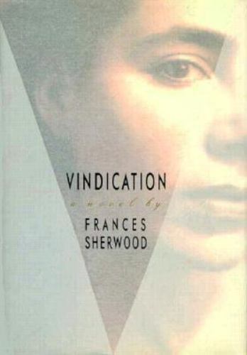 Vindication – hardcover, 0374283907, Frances Sherwood