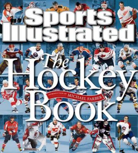 Sports Illustrated The Hockey Book – Hardcover – GOOD