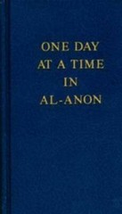 One Day at a Time in Al-Anon – Hardcover – GOOD