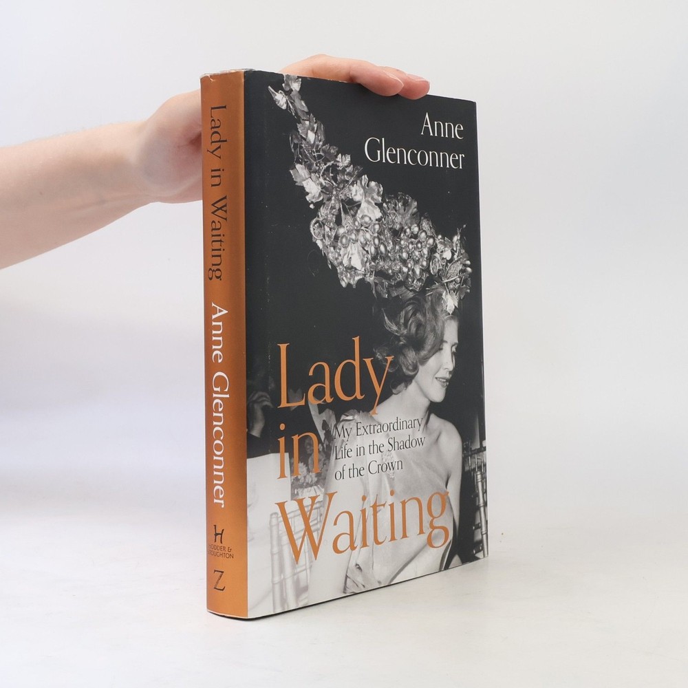Lady in Waiting  |  Anne Glenconner