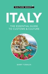 Italy – Culture Smart! : The Essential Guide to Customs and Cultu