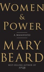 Women & Power : A Manifesto, Hardcover by Beard, Mary, Used Good Condition, F…
