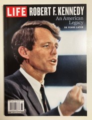 Life Magazine Robert F. Kennedy An American Legacy 50 Years Later Paperback
