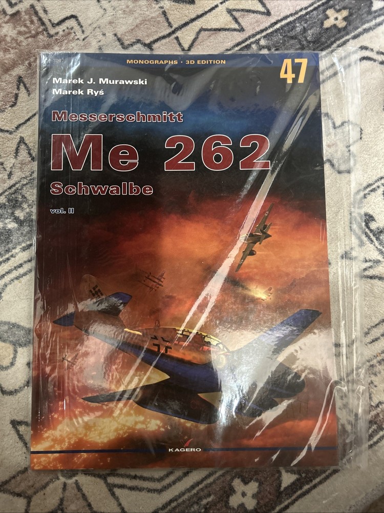 Messerschmitt Me 262 Schwalbe: Volume 2 (Monographs 3D Edition) # 47