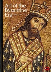 Art of the Byzantine Era (World of Art) Rice, David Talbot paperback Used – Goo