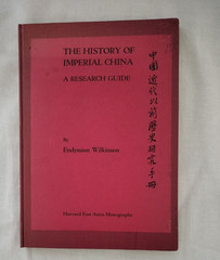 The History of Imperial China: A Research Guide Vol 49 Endymion Wilkinson HC