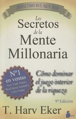 Los Secretos de la Mente Millonaria Paperback T.harv Eker