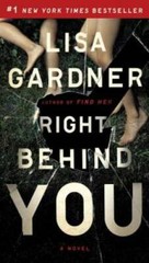 Right Behind You (FBI Profiler) – Paperback By Gardner, Lisa – GOOD