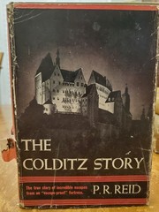 The Colditz Story by P. R. Reid – 1953 1st edition, 2nd imp.