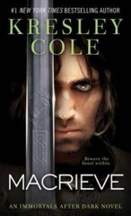 MacRieve (Immortals After Dark) – Mass Market Paperback By Cole, Kresley – GOOD