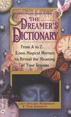 The Dreamer’s Dictionary: From A- 9780446342964, Lady Stearn Robinson, paperback