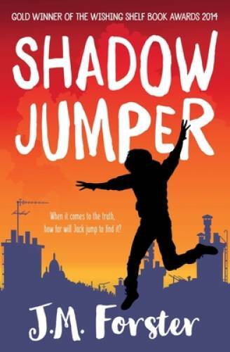 Shadow Jumper: A mystery adventure book for children and teen – VERY GOOD