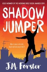Shadow Jumper: A mystery adventure book for children and teen – VERY GOOD