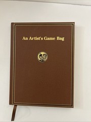An Artist’s Game Bag Lynn Bogue Hunt 1990 Limited Derrydale Press HC