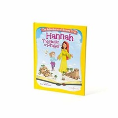 Bible Belles Children’s Book: The Adventures of Rooney Cruz: Hannah The – GOOD