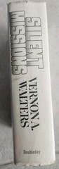 Silent Missions (1st Ed) by Vernon A. Walters