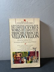 The Complete Works of François Villon Bantam Dual-Language French English 1964