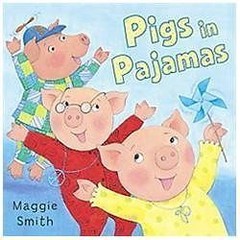 Pigs in Pajamas – hardcover, Maggie Smith, 0375848177