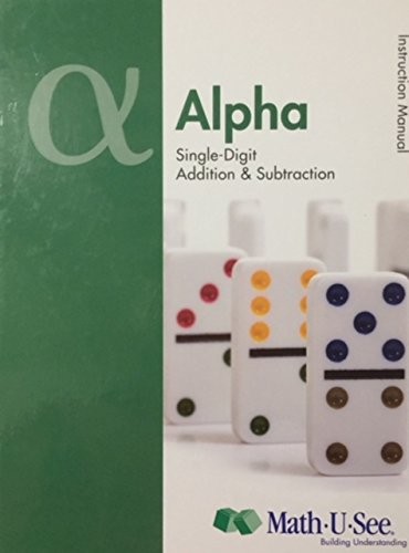 MathUSee Alpha Instruction Pack – hardcover Steve Demme