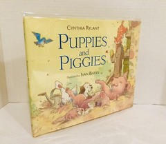 Puppies and Piggies by Cynthia Rylant Hardcover First Edition w/Dust Jacket