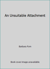 An Unsuitable Attachment by Barbara Pym