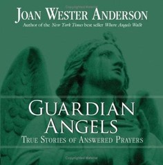 Guardian Angels: True Stories of An- 0829421696, paperback, Joan Wester Anderson