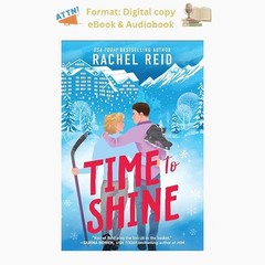 Time to Shine: A Spicy Bisexual Hockey Romance, Rachel Reid 2023