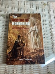The Keystone of Mormonism: Little Known Truths About the Book of Mormon H/c