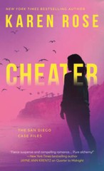 Cheater (The San Diego Case Files) – Mass Market Paperback By Rose, Karen – GOOD