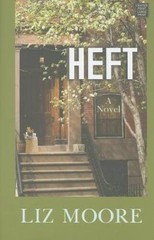 Heft (Platinum Readers Circle (Center Point)) – Hardcover By Moore, Liz – GOOD