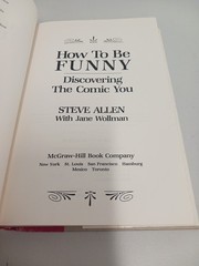 How to Be Funny: Discovering the Comic in You – Steve Allen HC DJ 1987 1st Ed