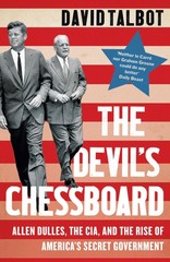 The Devil’s Chessboard David Talbot