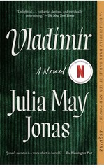 Julia May Jonas Vladimir Trade Paperback 2023 Fiction Avid Reader Press Novel