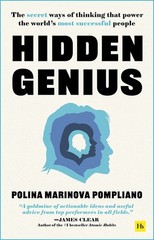 Harriman House Publishing Hidden Genius The secret ways of thinking that pow…