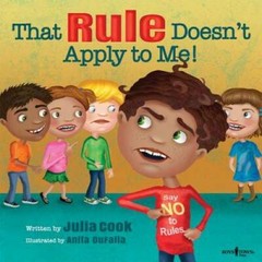 That Rule Doesn’t Apply to Me! (Responsible Me!) – Paperback – GOOD