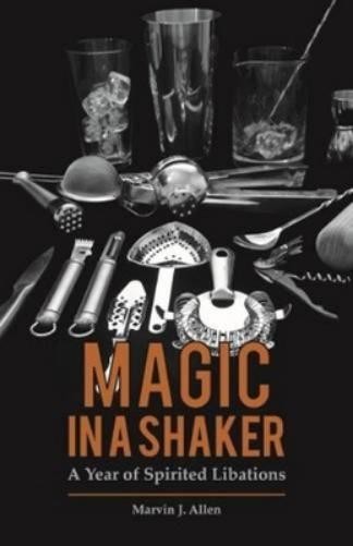 Marvin Allen Ann Benoit Magic in a Shaker (Hardback) (UK IMPORT)